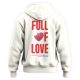 Sudadera Full of Love limited edition