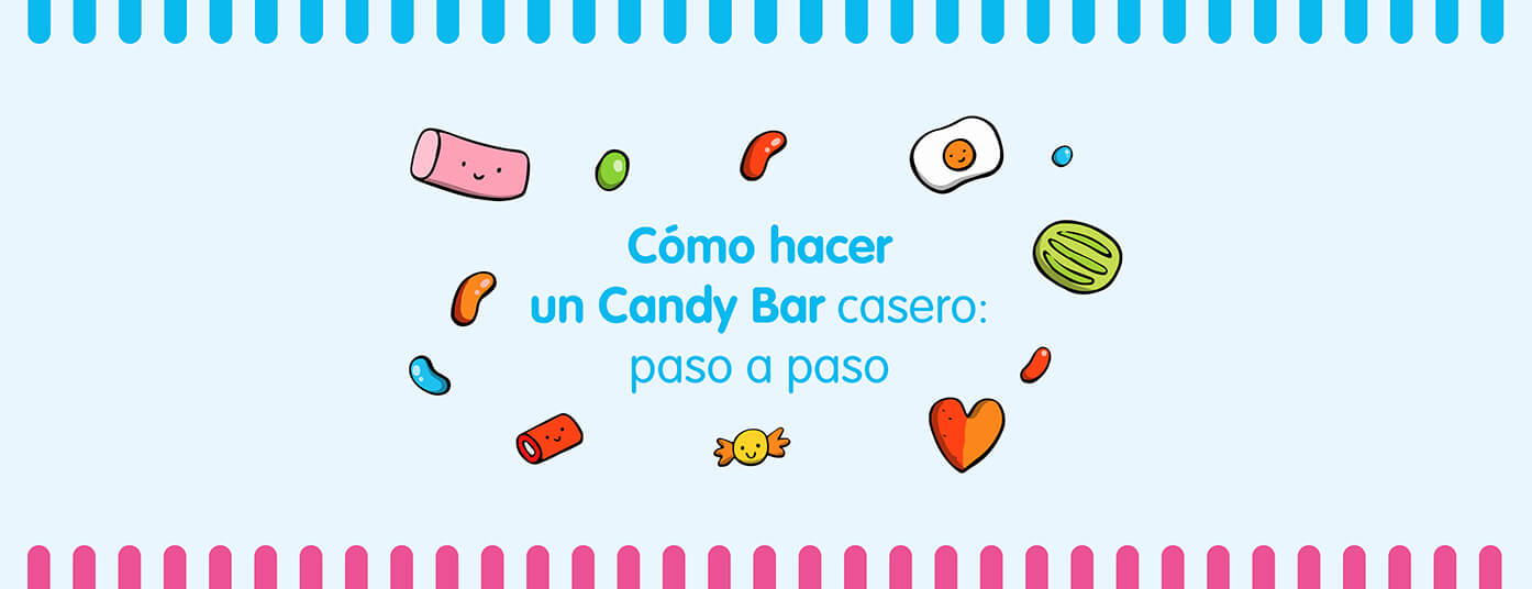 ¿Cómo hacer un Candy bar casero?: Paso a paso 