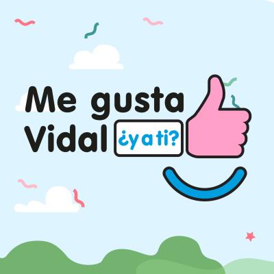 Me Gusta Vidal, ¿y a ti?